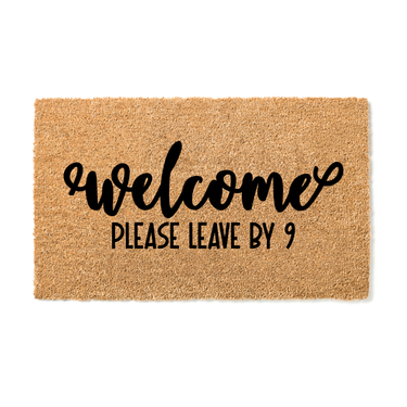 Welcome Please leave by 9 Doormat - Unicorn Fart Productions